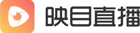 映目直播